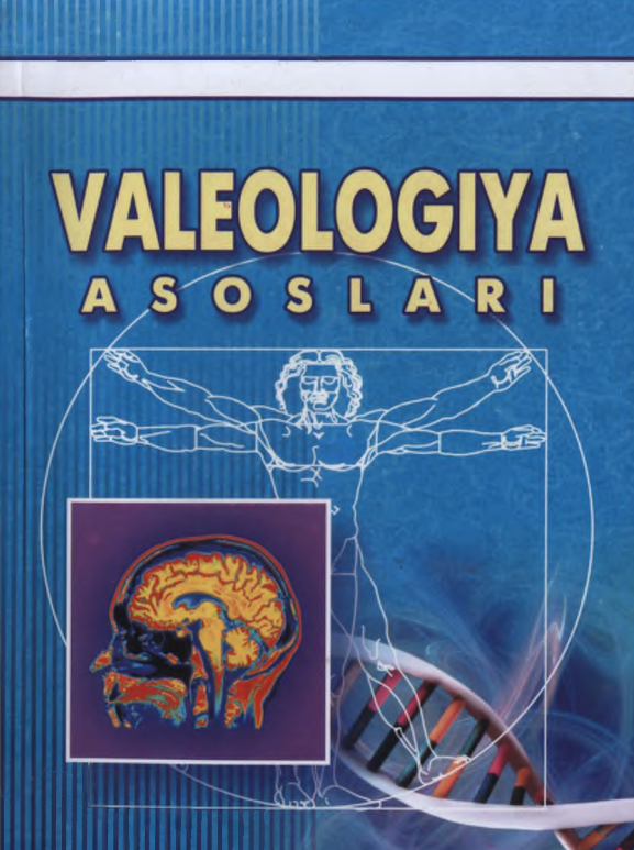 VALEOLOGIYA ASOSLARI